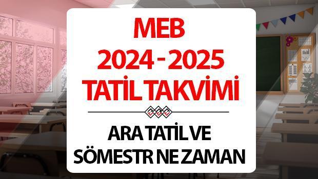 2024-2025 Eğitim Öğretim Yılı Tatil Tarihleri