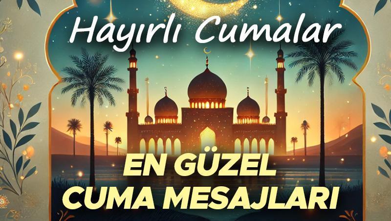 Cuma Mesajları 2025