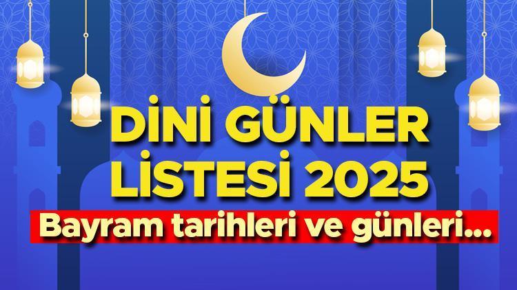 Dini Günler Listesi 2025 - Diyanet Takvimi