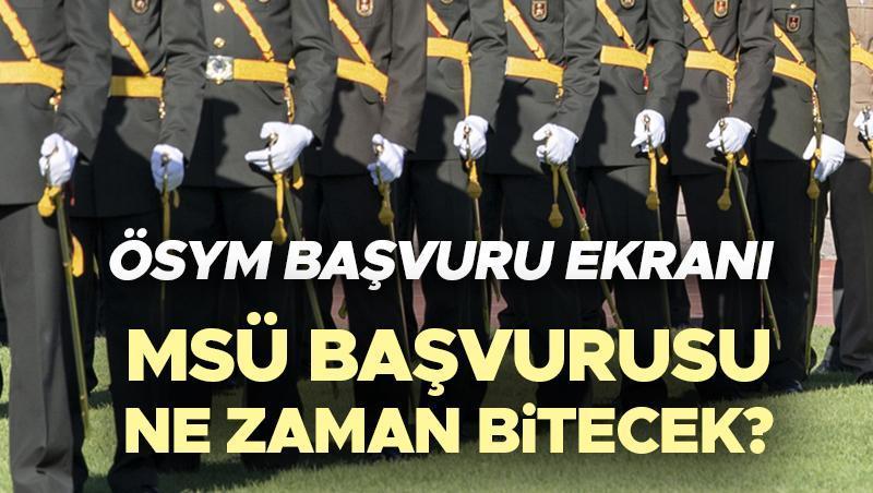 2025 MSÜ Başvuru Bilgileri