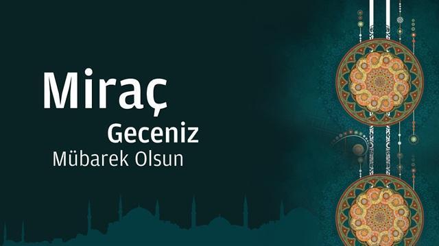 2025 Miraç Kandili Mesajları ve Duaları
