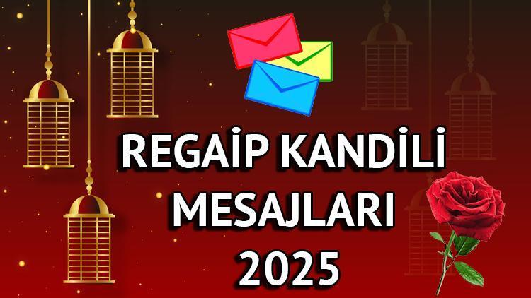 Regaip Kandili Mesajları 2025