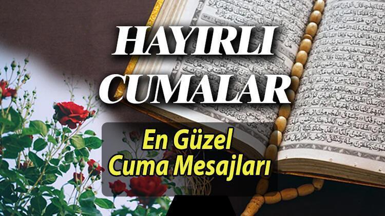 Cuma Mesajları - 2025 Yılının İlk Cuma Günü