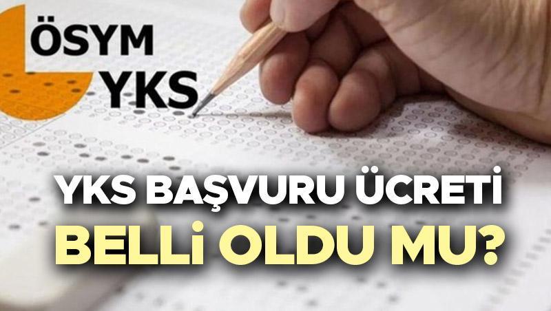 YKS Başvurusu Ne Zaman, 2025 YKS Başvuru Ücreti Ne Kadar?