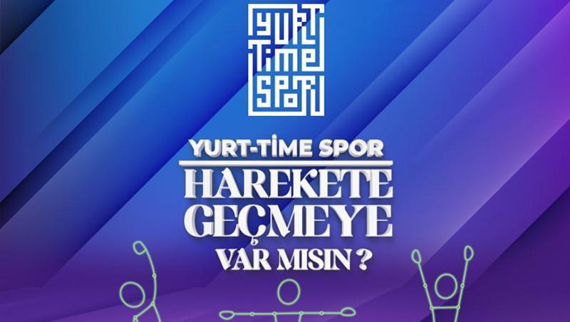 2025 Yurt Time 2. Dönem Başvuruları Ne Zaman?