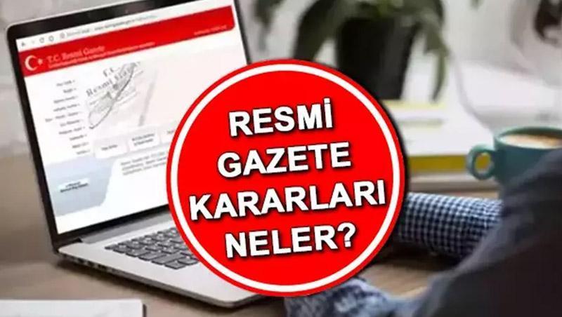 24 Ocak 2025 Resmi Gazete Kararları Açıklandı