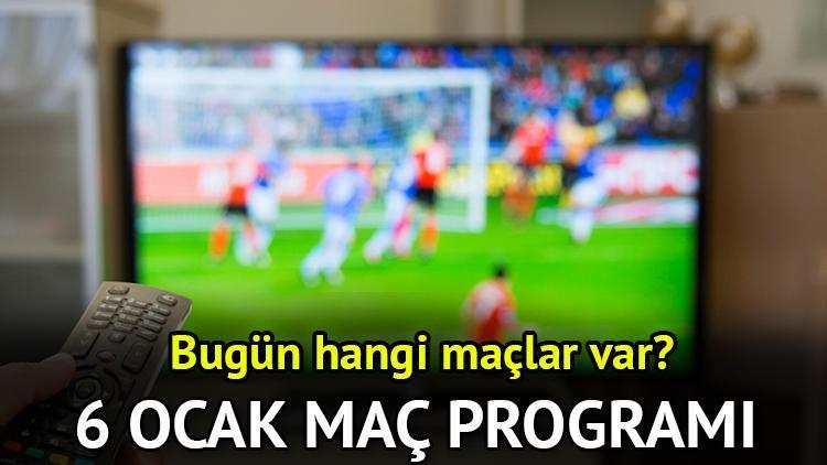 6 Ocak Pazartesi Futbol Maç Programı