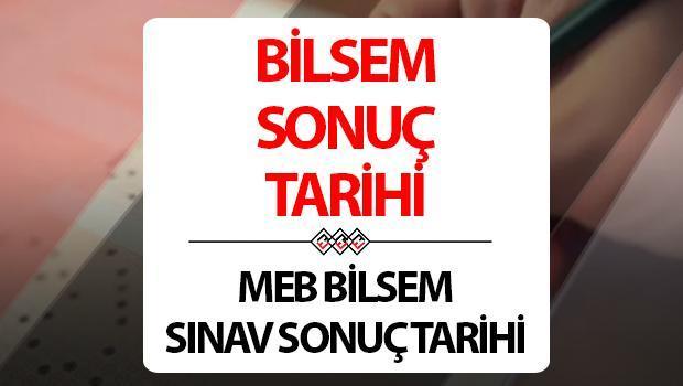 BİLSEM Sonuçları Ne Zaman Açıklanacak?