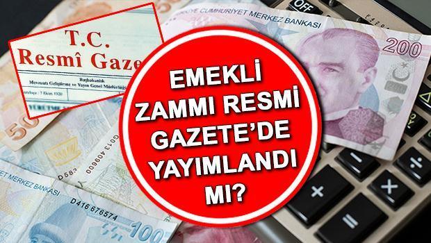 Emekli Maaşındaki Artış ve Resmi Gazete Tarihleri