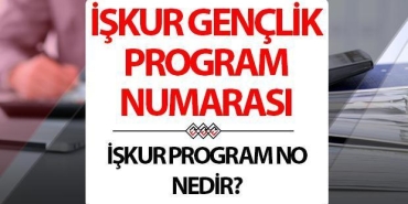 iskur-program-numarasi-ve-genclik-program-numarasi-nedir-kiymeti-nedir-nLXlFyXB.jpg