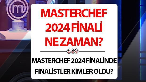 MasterChef Türkiye Büyük Final Tarihi Belli Oldu!