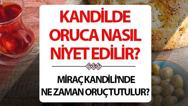 Miraç Kandilinde Oruç Tutma ve Niyet Hükümleri