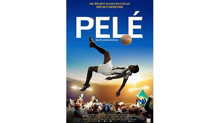 Pele: Bir Efsanenin Doğuşu