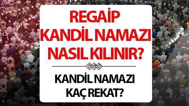 Regaip Kandili Namazı Kılınışı