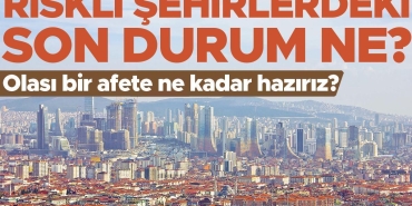 riskli-kentlerdeki-son-durum-ne-muhtemel-bir-afete-ne-kadar-haziriz-lyUcYZqE.jpg