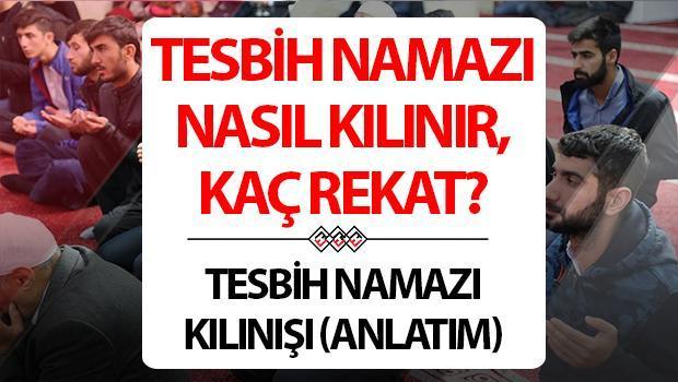 Tesbih Namazı Kılınışı